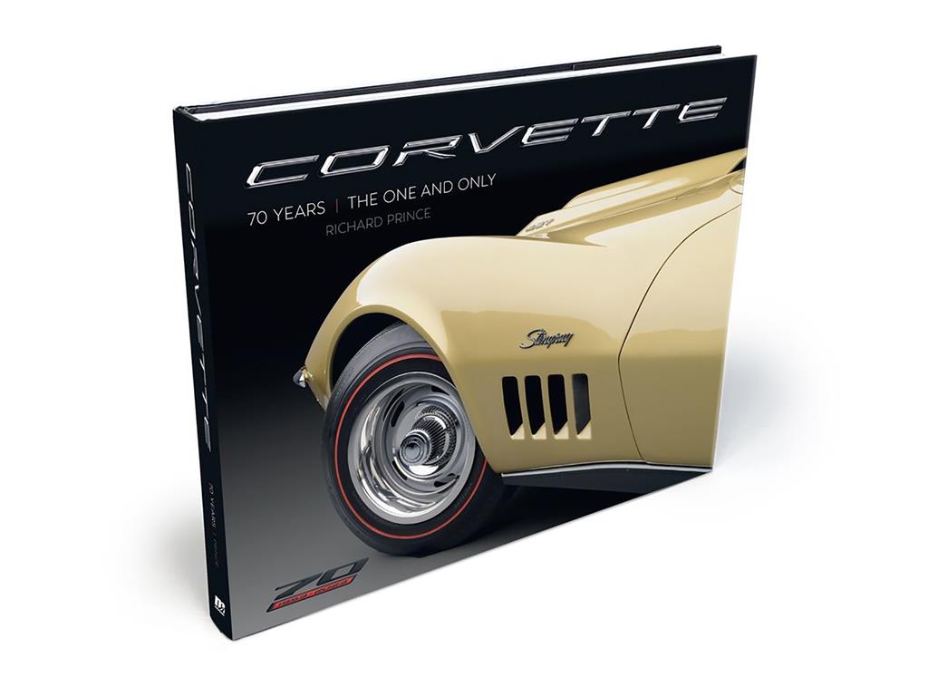 70 Years of Corvette - The One and Only Book