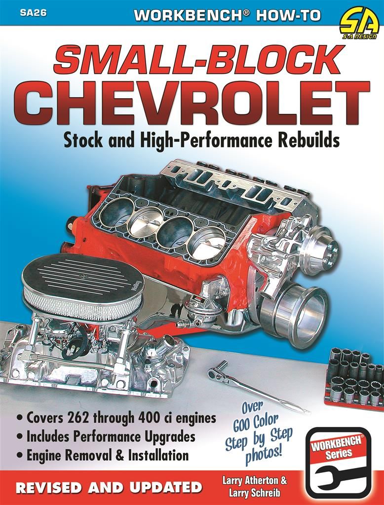 Small Block Stock And High-performance Rebuild Book
