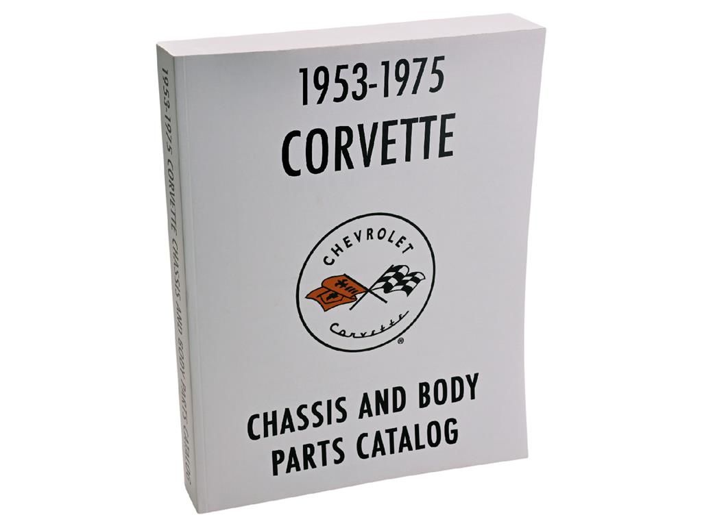1953-1975 Corvette Chassis & Body Parts Catalog