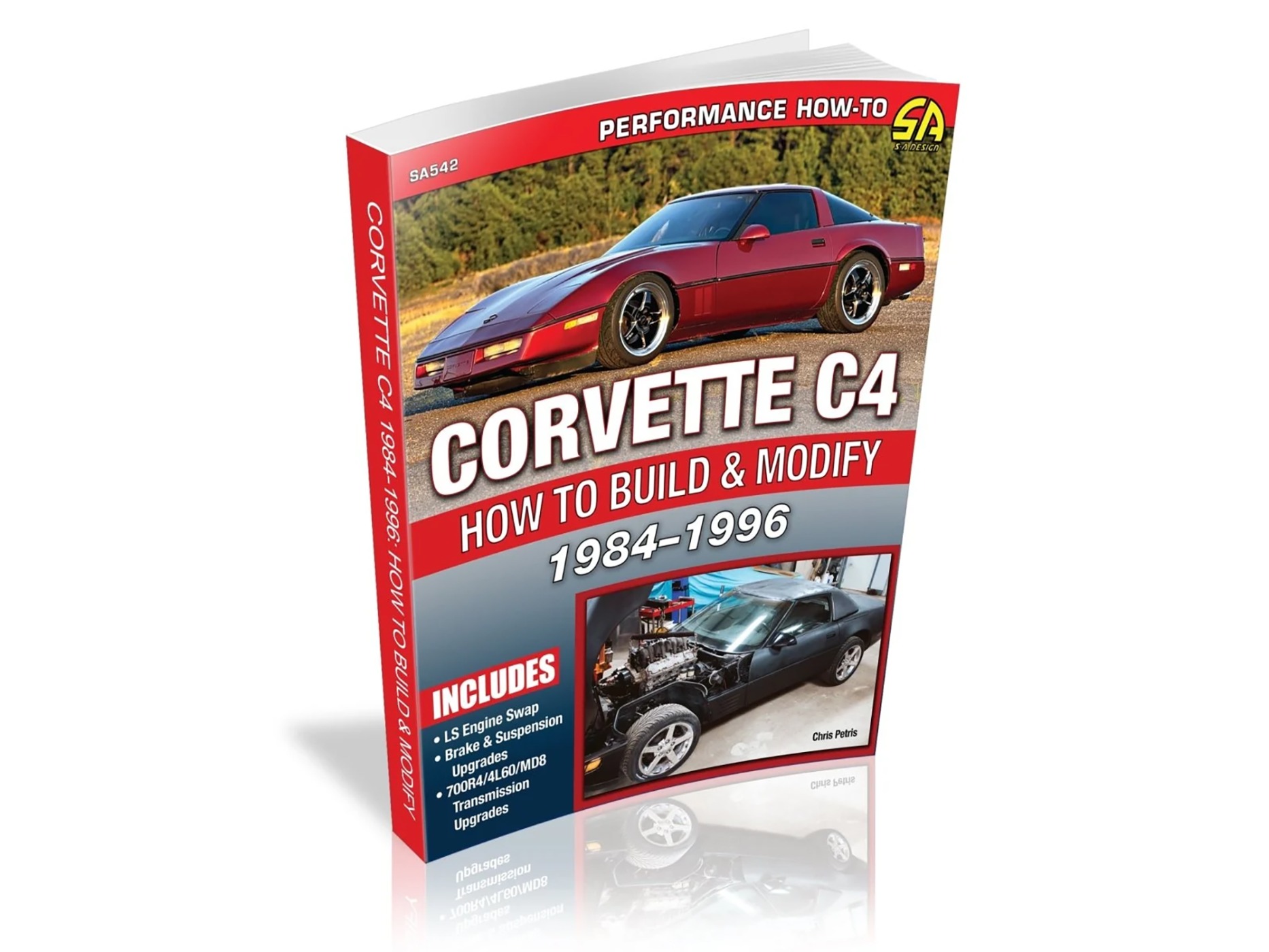 How To Build & Modify 1984-1996 C4 Corvette Book by Chris Petris