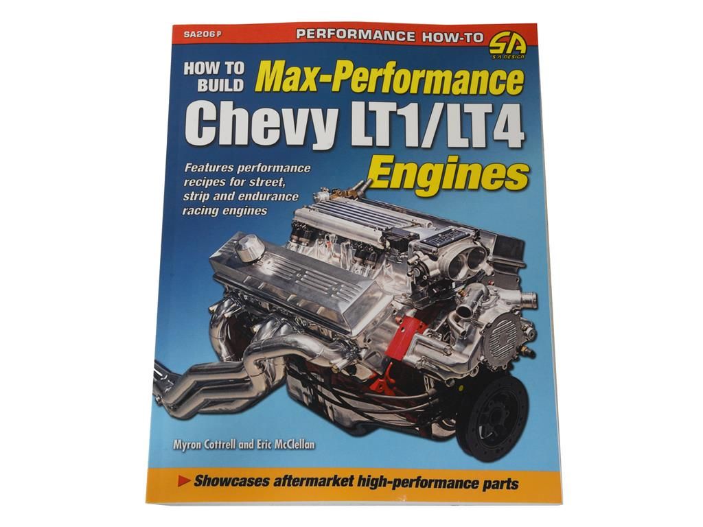 How To Build Max Performance LT1 / LT4 Engines Book
