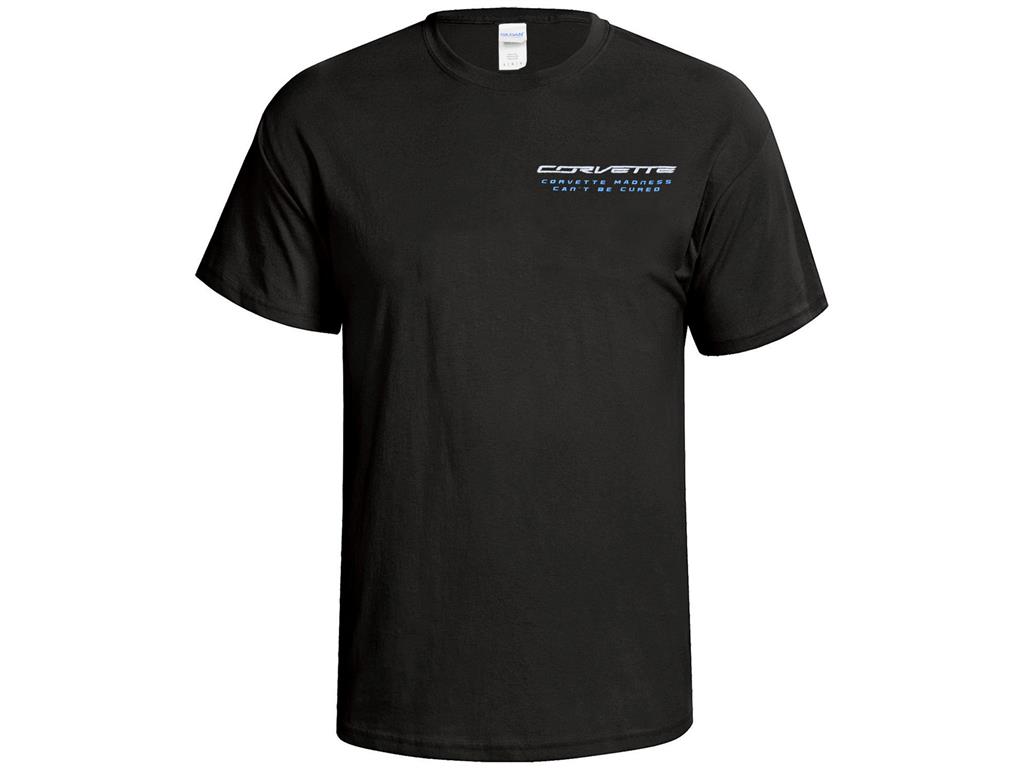 Corvette Madness Can't Be Cured Black T-Shirt *Specify Size*
