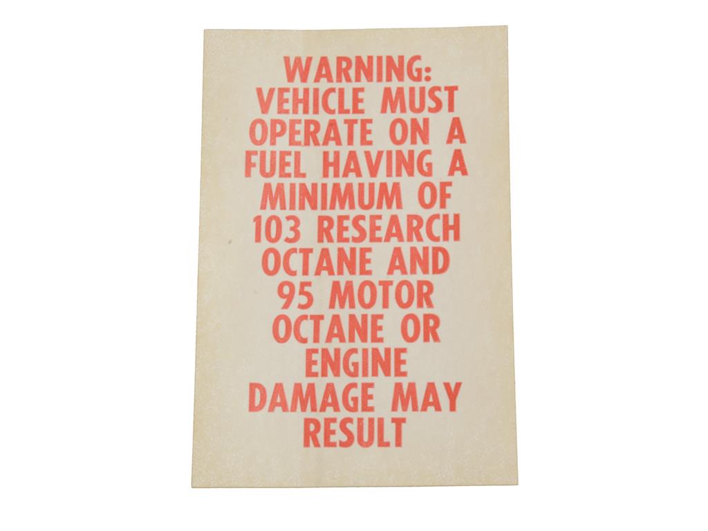 67-69 Decal - Fuel Warning L88 103 Octane