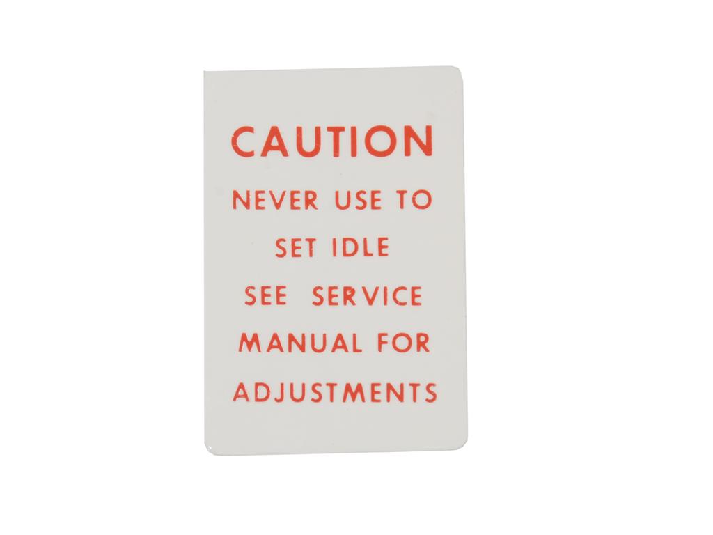 1969-1971 Caution Idle Adjustment Decal On Carburetor Solenoid