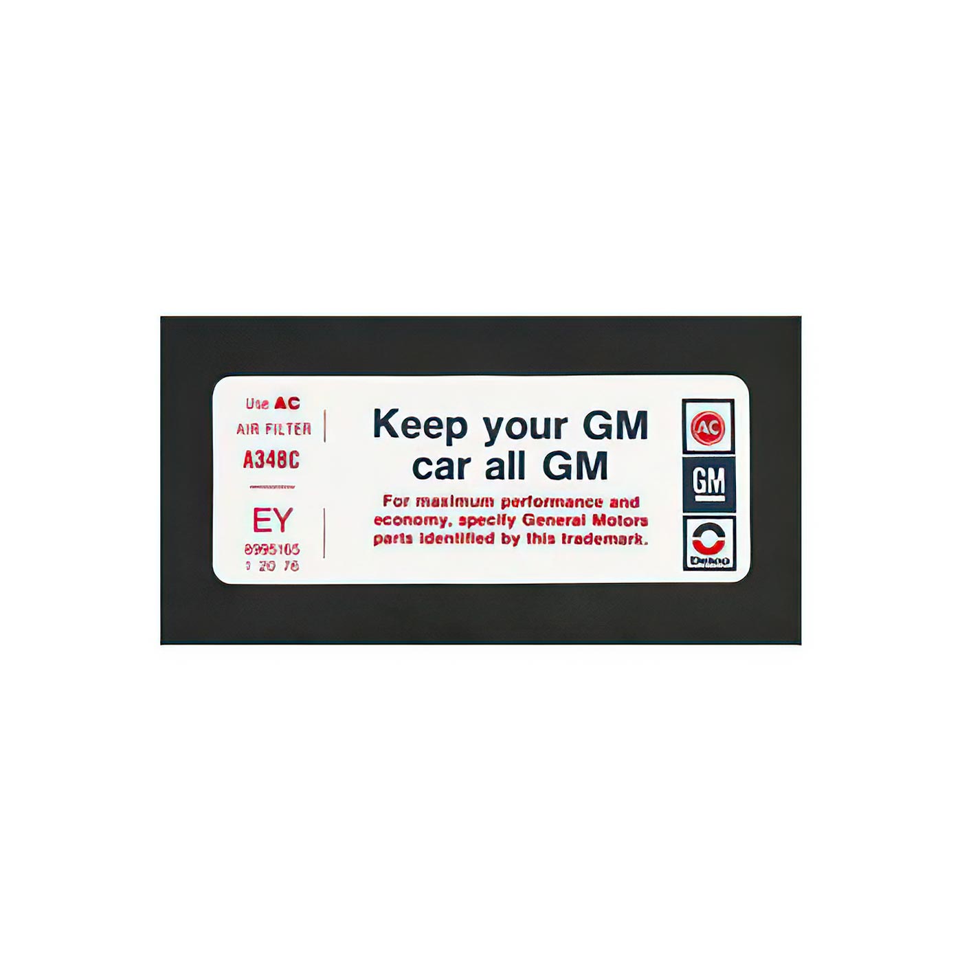 76 Keep Your GM Car...Decal