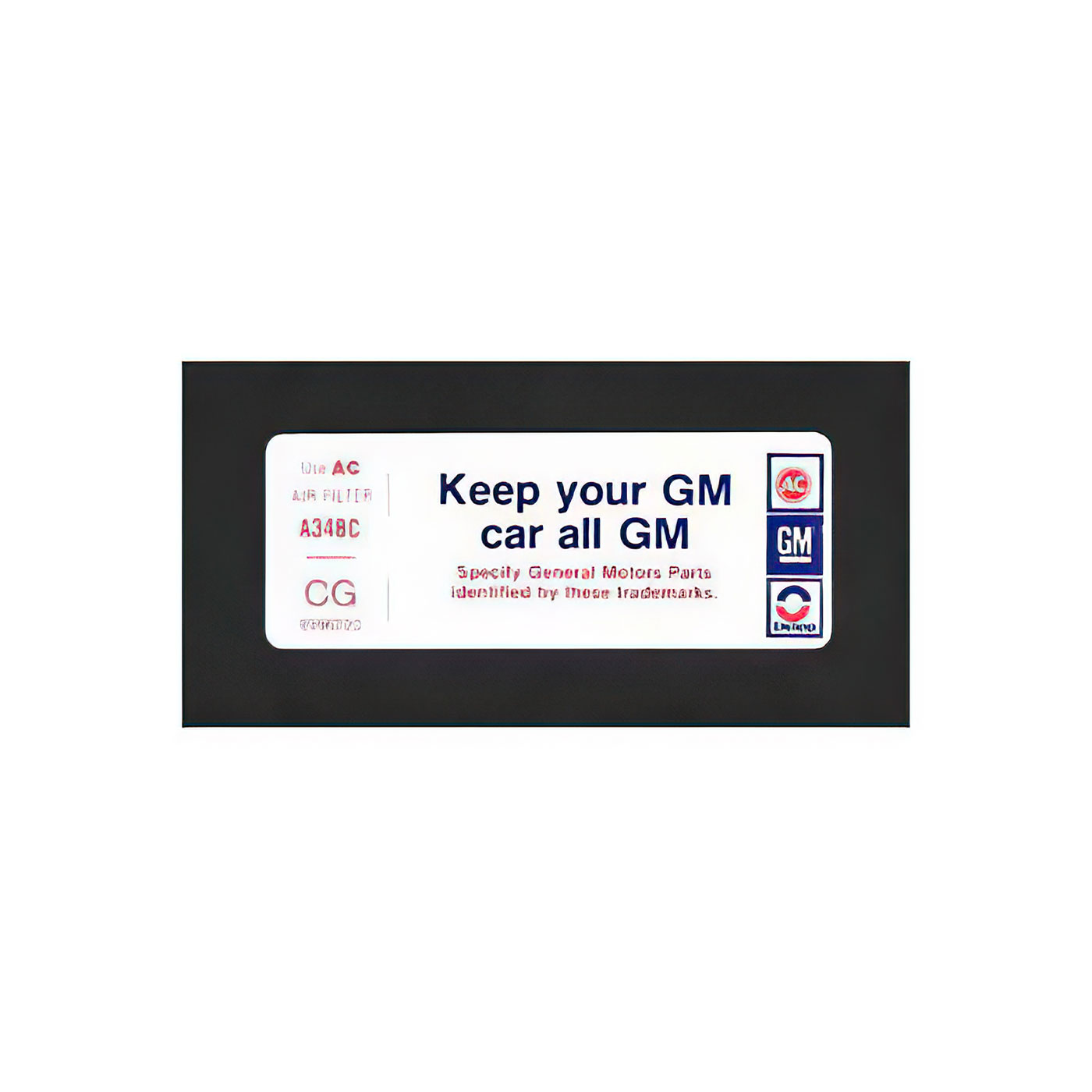 79 Keep Your GM Car... Decal
